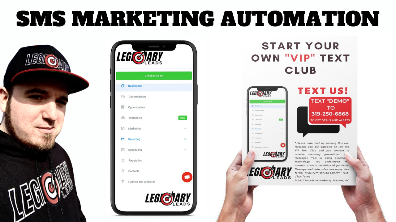 Legendary Leads SMS Marketing Automation