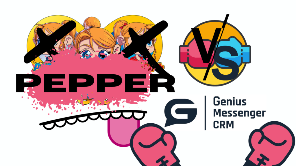 Pepper Vs Genius Messenger CRM