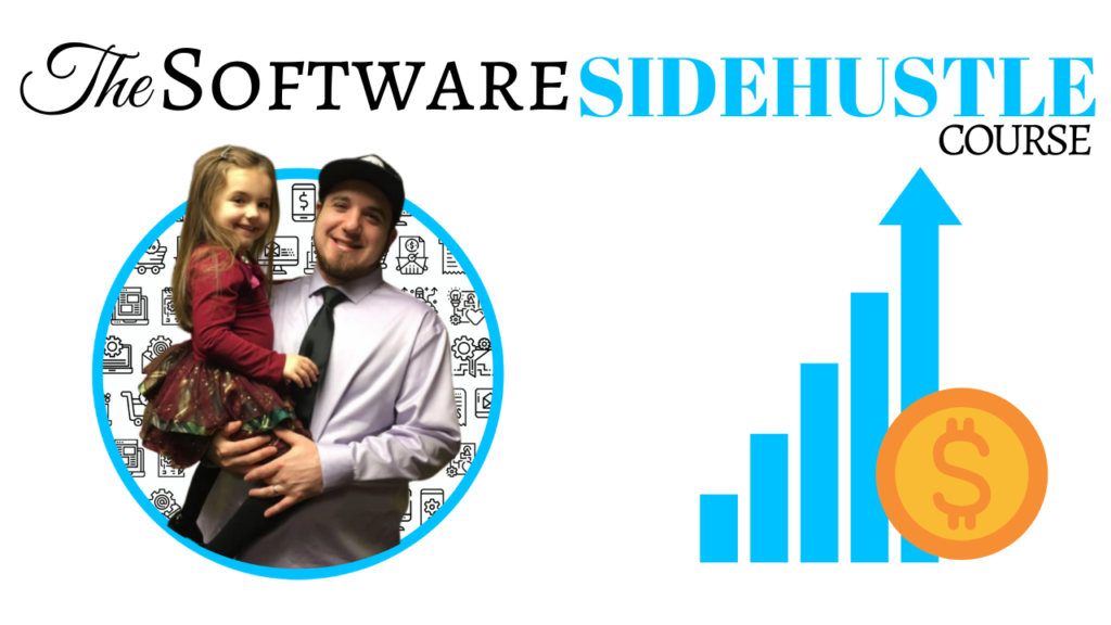 The Software Side Hustle Course