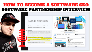 Software Partnership Interview - How To Become A Software CEO